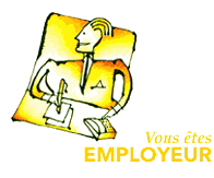 Vous �tes employeur